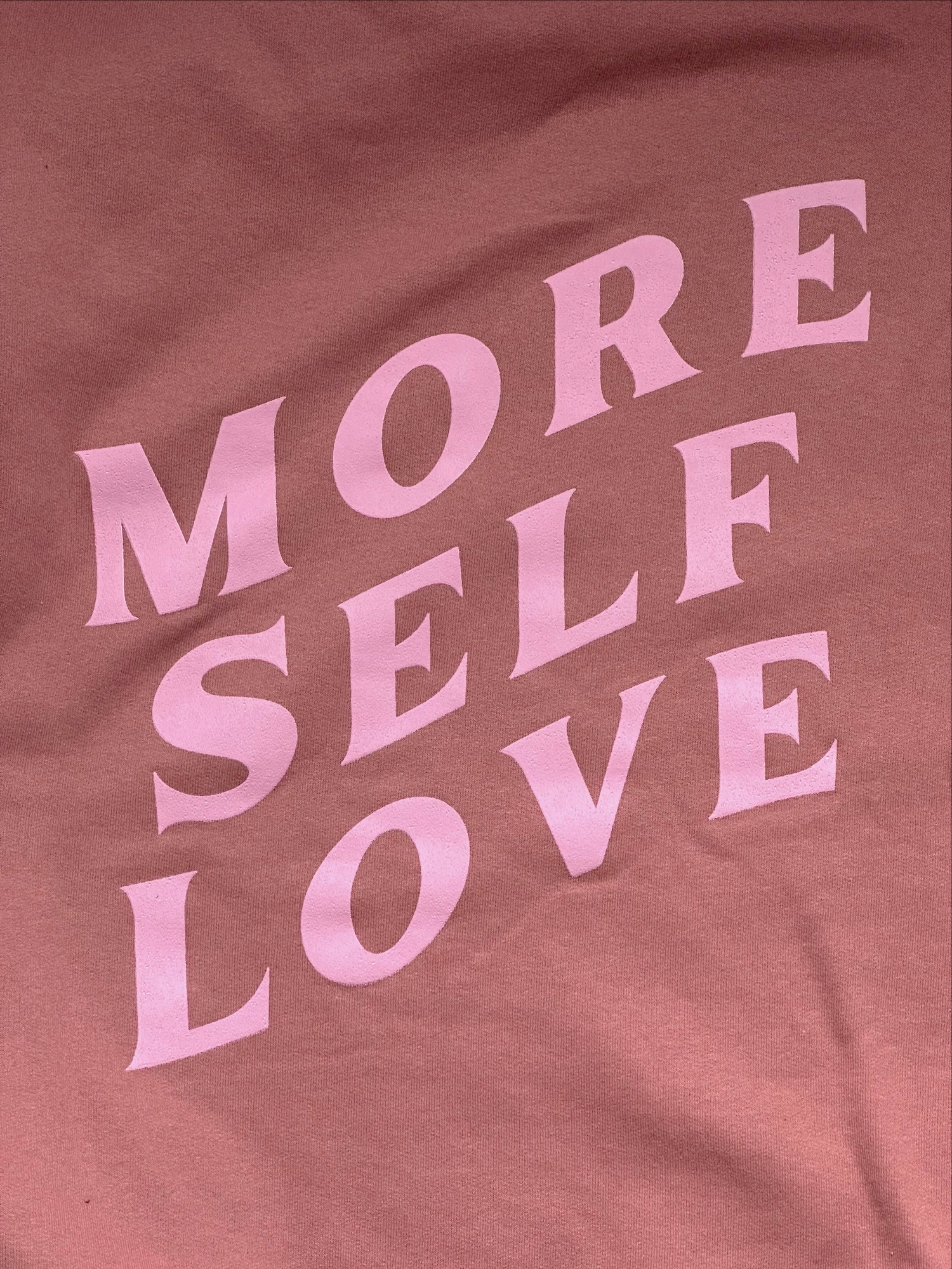 “More Self Love” Crewneck